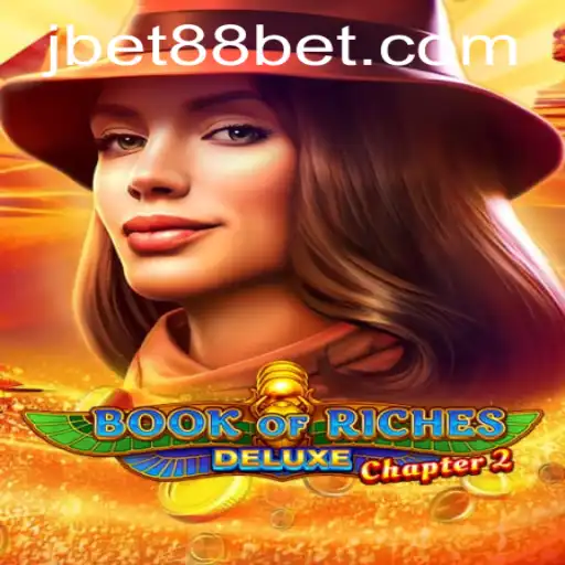Discover the Thrills of BookofRichesDeluxeChapter2 with JBet88