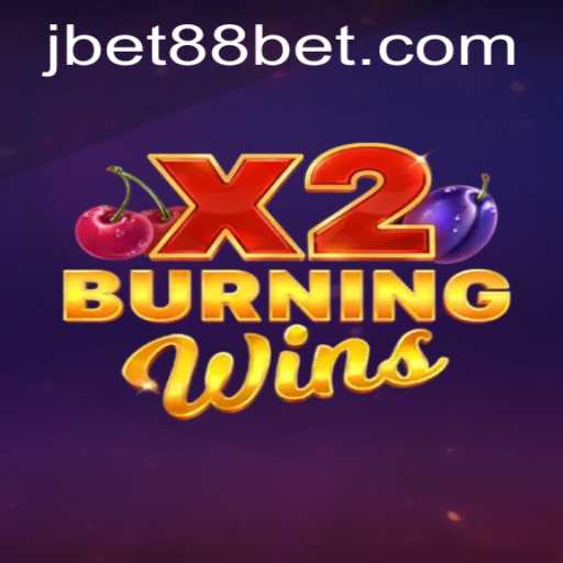 Exploring the Thrilling World of BurningWinsX2 on JBet88